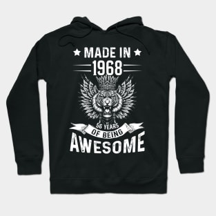 Made In 1968 56 Years Of Being Awesome Birthday Hoodie